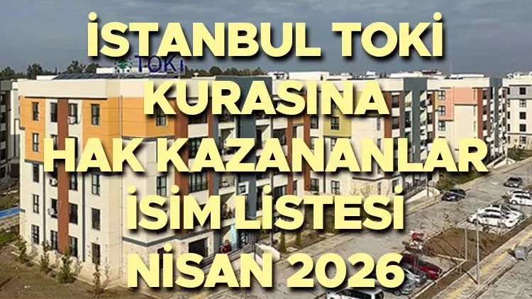 TOKİ İstanbul Kura Sonuçları Açıklandı! Kazananlar Nasıl Öğrenir?