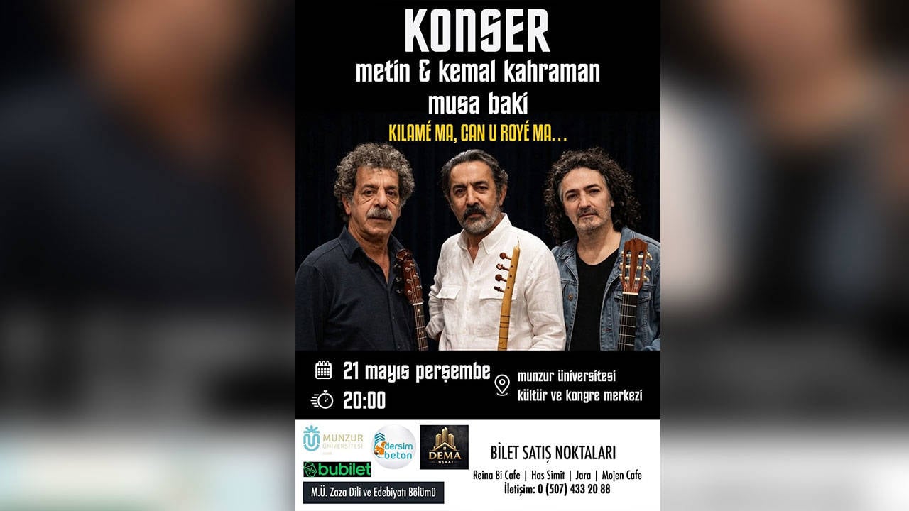 Dersim'de Metin & Kemal Kahraman ve Musa Baki Rüzgarı Estirecek!