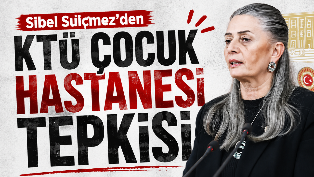KTÜ Çocuk Hastanesi İnşaatındaki Gecikme Mecliste Gündem Oldu!